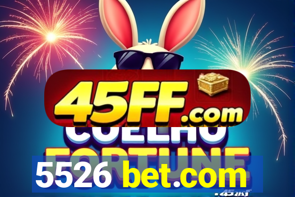 5526 bet.com